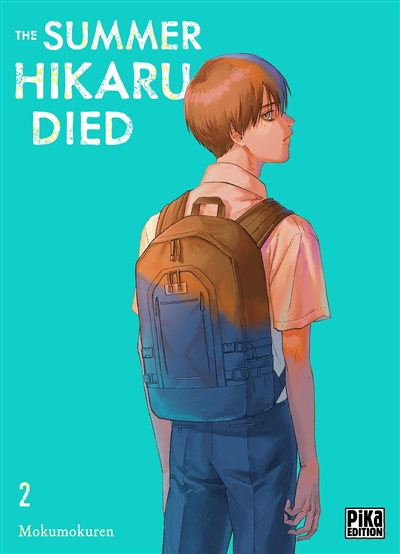 The summer Hikaru died T.02 | Mokumokuren