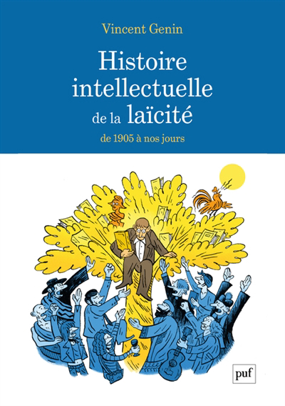 Histoire intellectuelle de la laïcité | Genin, Vincent
