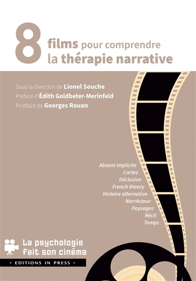 8 films pour comprendre la thérapie narrative | 