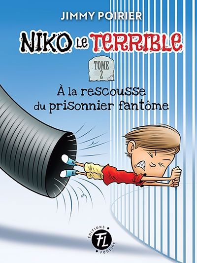Niko le terrible T.02 - À la rescousse du prisonnier fantôme | Poirier, Jimmy