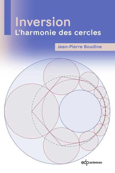 Inversion : l'harmonie des cercles | Boudine, Jean-Pierre (Auteur)
