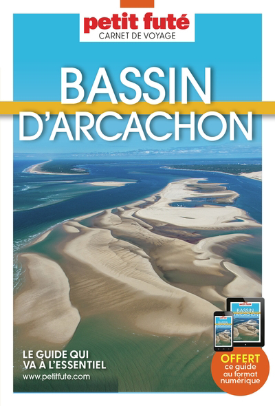 Bassin d'Arcachon | Auzias, Dominique (Auteur) | Labourdette, Jean-Paul (Auteur)