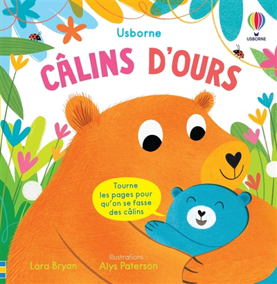 Câlins d'ours | Bryan, Lara (Auteur) | Paterson, Alys (Illustrateur)