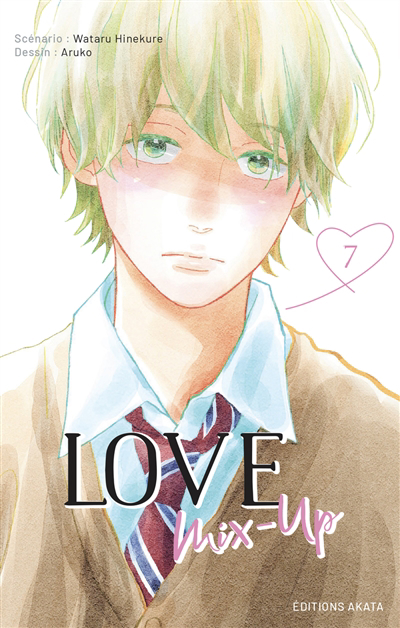 Love mix-up T.07 | Hinekure, Wataru (Auteur) | Aruko (Illustrateur)