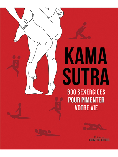 Kama Sutra, 300 sexercices pour pimenter votre vie | 