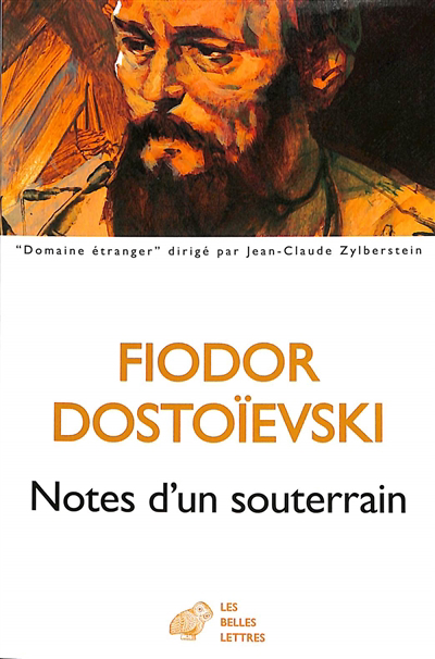 Notes d'un souterrain | Dostoïevski, Fedor Mikhaïlovitch (Auteur)