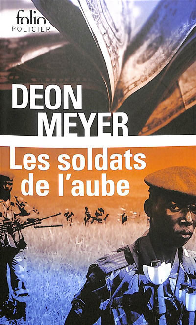 Soldats de l'aube (Les) | Meyer, Deon (Auteur)