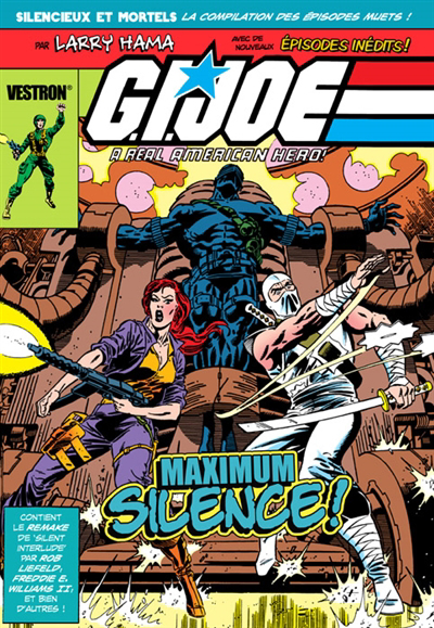 G.I. Joe, a real American hero! : maximum silence! | Hama, Larry (Auteur)