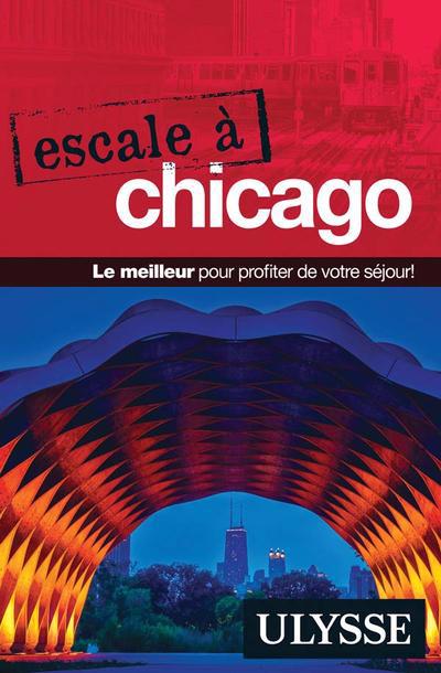Escale à Chicago | Morneau, Claude (Auteur)