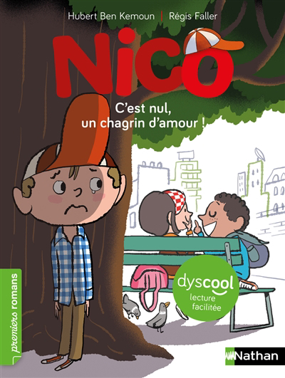 Nico - C'est nul, un chagrin d'amour ! | Ben Kemoun, Hubert