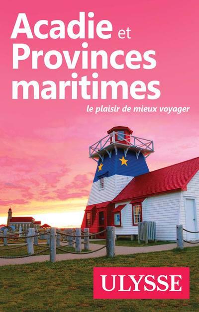 Acadie et Provinces maritimes | Prieur, Benoit (Auteur)