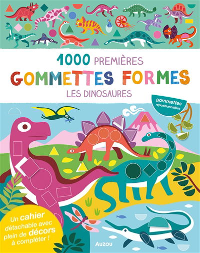 Dinosaures : 1.000 premières gommettes formes (Les) | Taylor, Nadia (Illustrateur)
