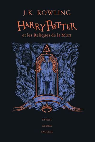 Harry Potter T.07 - Harry Potter et les reliques de la mort : Serdaigle : esprit, étude, sagesse | Rowling, J.K. 