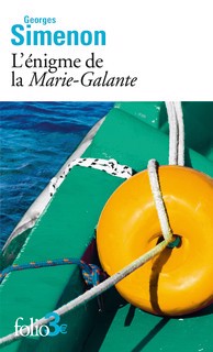 Énigme de la Marie-Galante (L') | Simenon, Georges (Auteur)