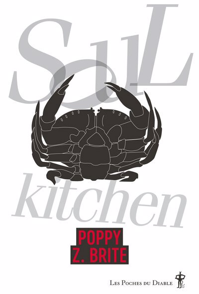 Soul kitchen | Brite, Poppy Z. (Auteur)