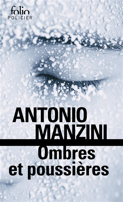 Ombres et poussières | Manzini, Antonio (Auteur)
