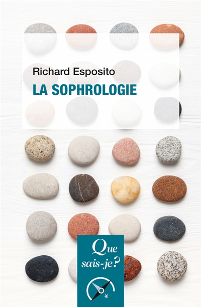 Sophrologie (La) | Esposito, Richard (Auteur)