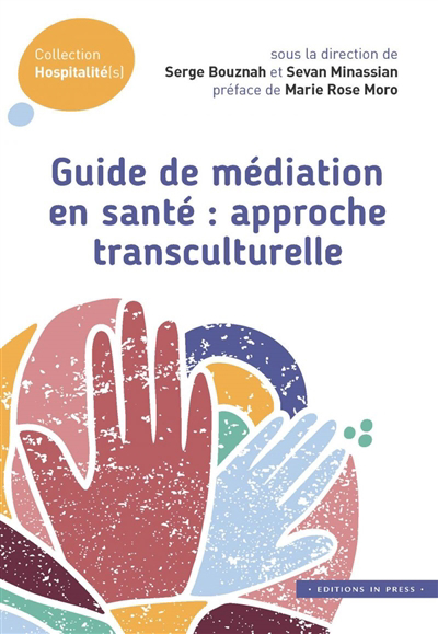 Guide de médiation en santé : approche transculturelle | 
