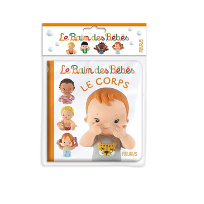 Le bain des bébés - Le corps  | Bélineau, Nathalie (Auteur) | Beaumont, Emilie (Auteur) | Mekdjian, Christelle (Illustrateur)