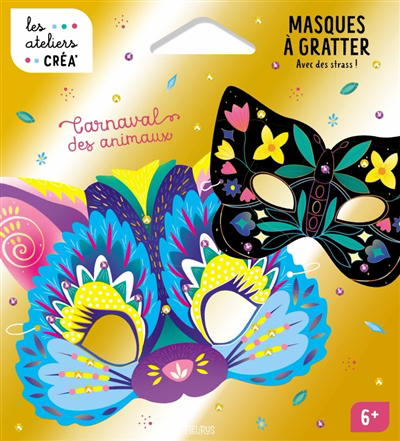 Carnaval des animaux : masques à gratter : avec des strass ! | Bricolage divers
