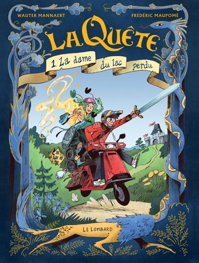 La quête T.01 - La dame du lac perdu | Maupomé, Frédéric (Auteur) | Mannaert, Wauter (Illustrateur)