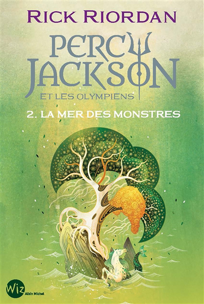 Percy Jackson et les Olympiens T.02 - La mer des monstres | Riordan, Rick