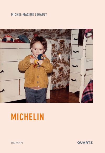Michelin | Legault, Michel-Maxime (Auteur)