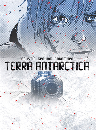 Terra Antarctica | Nakamura, Agustin Graham