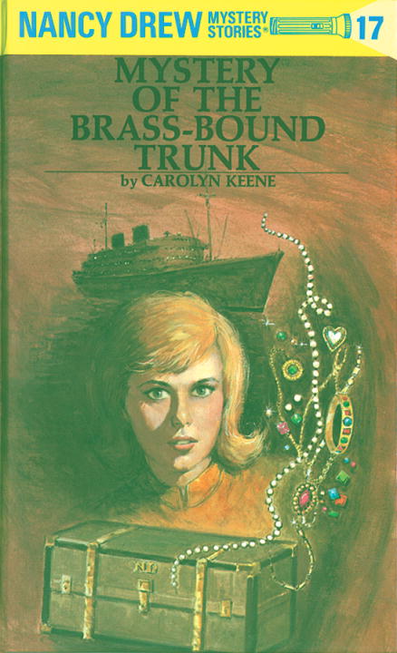Nancy Drew Vol.17 - Mystery of the Brass-Bound Trunk | Keene, Carolyn (Auteur)
