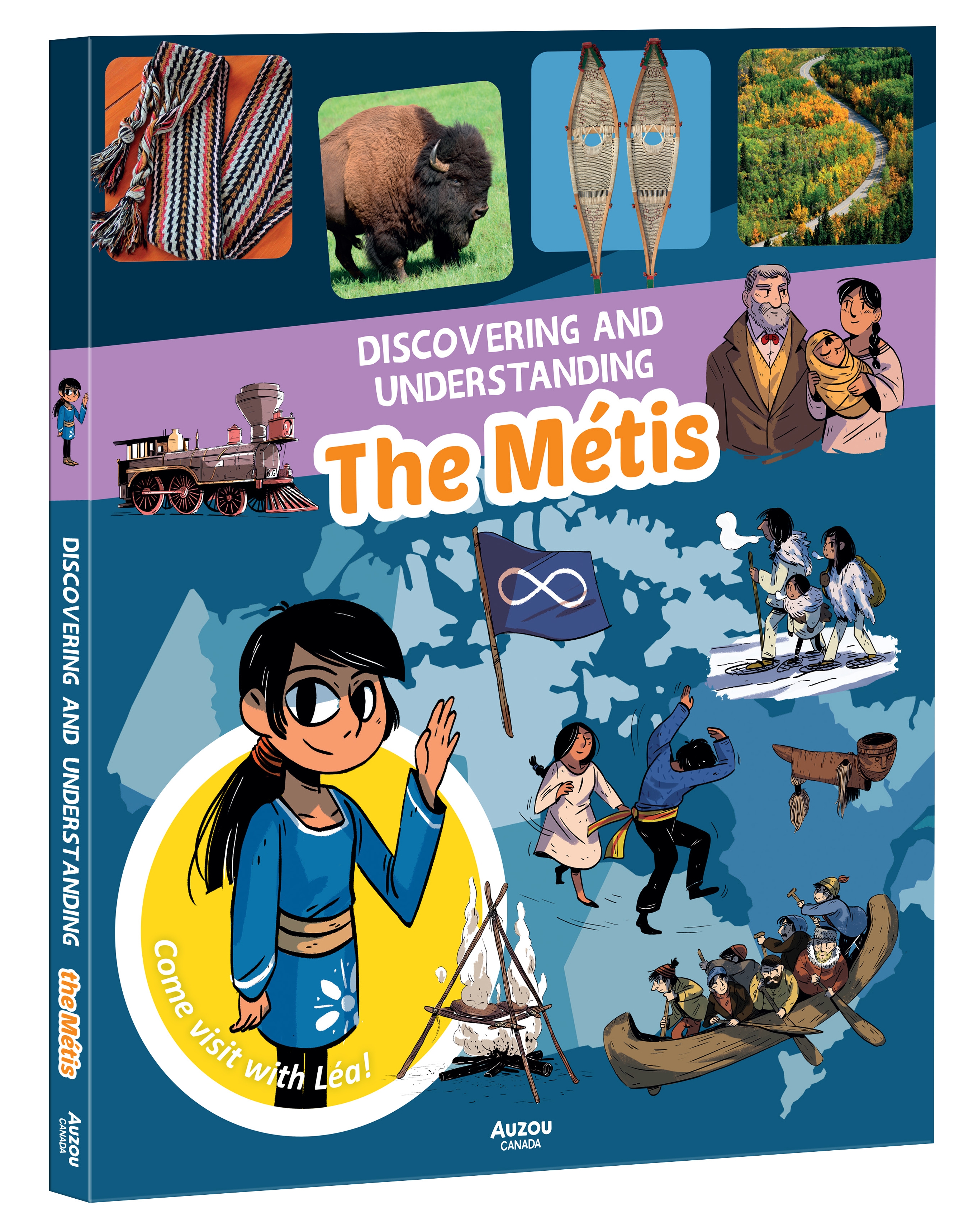 Discovering and Understanding The Métis | Noël, Michel (Auteur) | Roberge, Sylvie (Auteur) | Niles, Célia (Illustrateur)