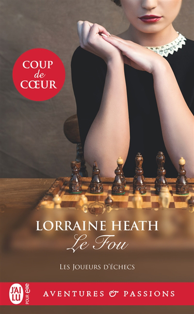 Joueurs d'échecs (Les) T.01 - Fou (Le) | Heath, Lorraine (Auteur)