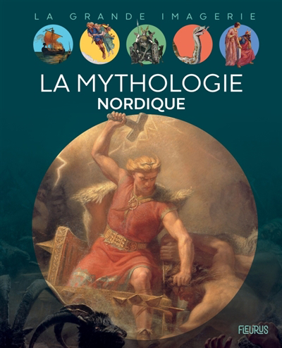 mythologie nordique (La) | Boccador, Sabine (Auteur) | Nouvel, Cyril (Illustrateur)