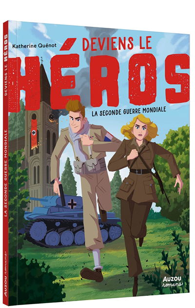 Deviens le héros - Seconde Guerre mondiale (La) | Quénot, Katherine (Auteur) | Rix, Nicolas (Illustrateur)