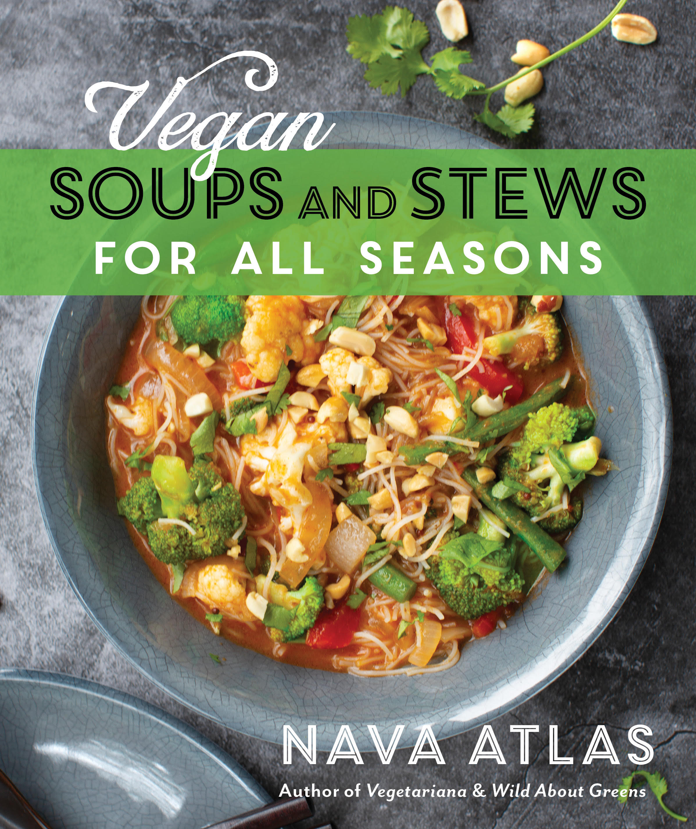 Vegan Soups and Stews for All Seasons | Atlas, Nava (Auteur)