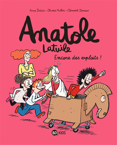 Anatole Latuile T.17 - Encore des exploits ! | Didier, Anne (Auteur) | Muller, Olivier (Auteur) | Devaux, Clément (Illustrateur)
