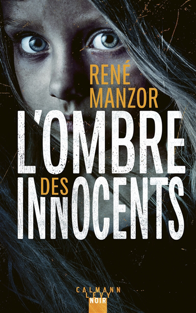 Ombre des innocents (L') | Manzor, René