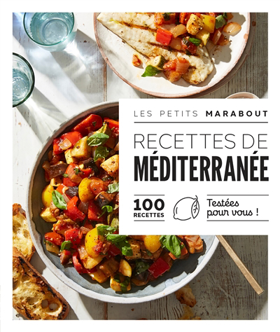 Recettes de Méditerranée : 100 recettes testées pour vous ! | 