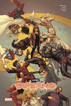 X-Men : inferno | Hickman, Jonathan (Auteur) | Schiti, Valerio (Illustrateur) | Caselli, Stefano (Illustrateur) | Silva, R.B. (Illustrateur)