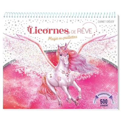 Licornes de rêve : Carnet créatif : Magie des paillettes 2024 | Alcouffe, Christine (Auteur)