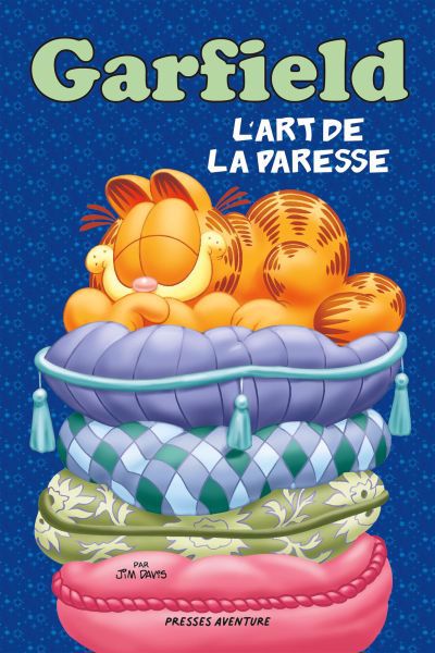 Garfield - L'art de la paresse | Davis, Jim