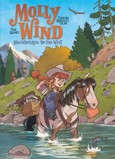 Molly Wind, bibliothécaire du Far West T.01 | Gonzalez Vilar, Catalina (Auteur) | Galmés, Toni (Illustrateur)
