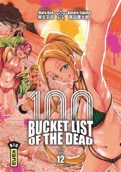 100 bucket list of the dead T.12 | Asô, Haro (Auteur) | Takata, Kotaro (Illustrateur)