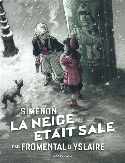 neige était sale (La) | Fromental, Jean-Luc (Auteur) | Yslaire, Bernard (Illustrateur)