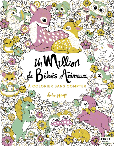 Un million de bébés animaux : à colorier sans compter | Mayo, Lulu (Auteur)