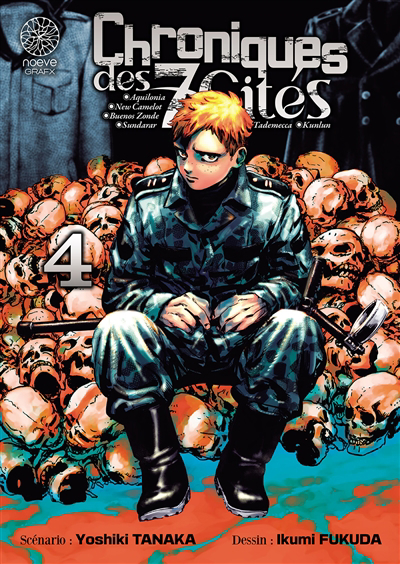 Chroniques des 7 cités T.04 | Tanaka, Yoshiki (Auteur) | Fukuda, Ikumi (Illustrateur)