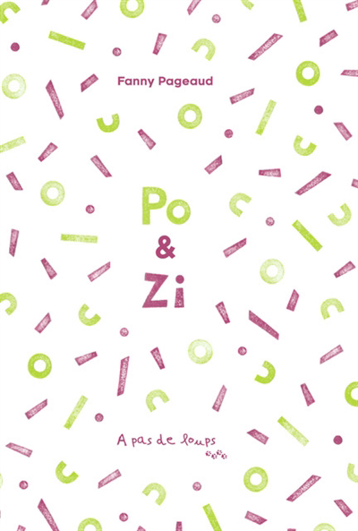 Po & Zi | Pageaud, Fanny (Auteur)