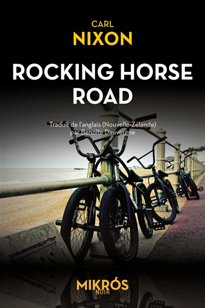 Rocking Horse Road | Nixon, Carl (Auteur)