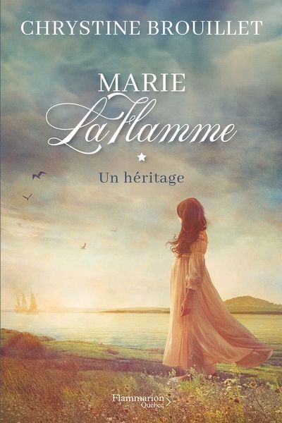 Marie LaFlamme T.01 - Un héritage | Brouillet, Chrystine