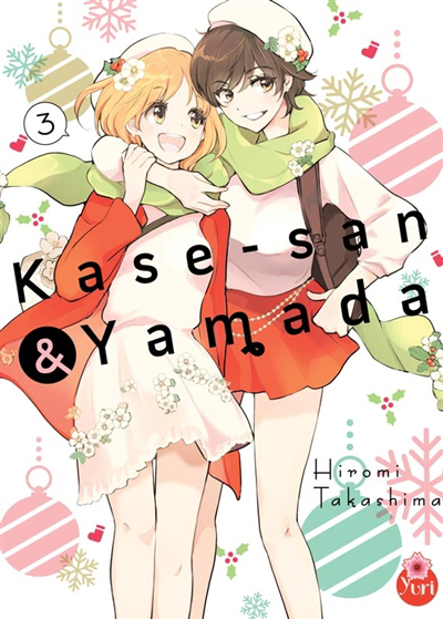 Kase-san & Yamada, T.03 | Takashima, Hiromi (Auteur)