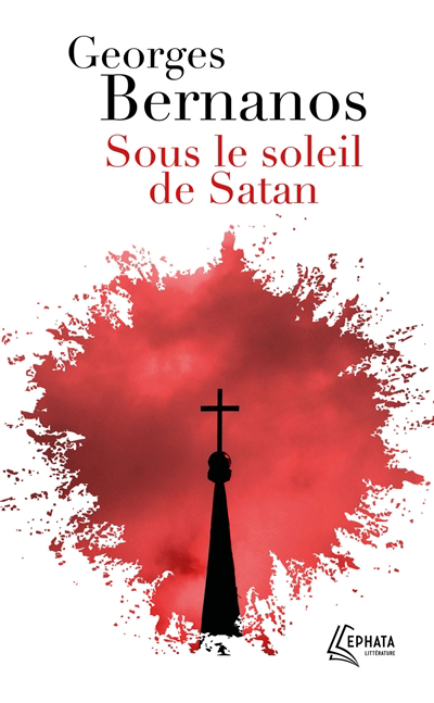 Sous le soleil de Satan | Bernanos, Georges (Auteur)